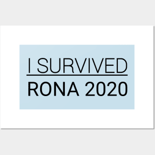 I survived RONA 2020 Posters and Art